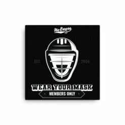 Wear Your Mask Wall Canvas